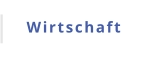 Wirtschaft