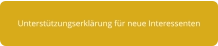 Unterstützungserklärung für neue Interessenten