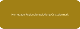 Homepage Regionalentwicklung Oststeiermark