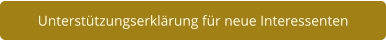 Unterstützungserklärung für neue Interessenten