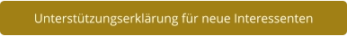 Unterstützungserklärung für neue Interessenten