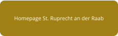Homepage St. Ruprecht an der Raab